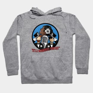 It's A Wonderful Podcast 2 Hoodie